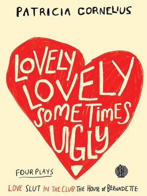 cover image of Lovely Lovely Sometimes Ugly